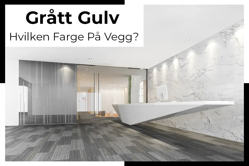 velg en gulvfarge som matcher fargen på veggene i huset. farge gulv grå vegg farge