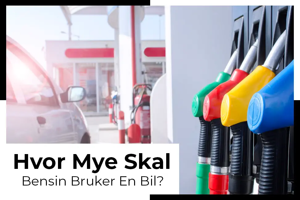 hvor mye olje bruker bilen din bensin