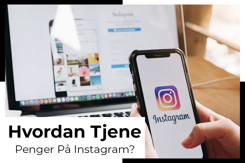 hvordan tjene penger pa instagram