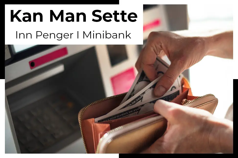 sette inn penger i en minibank