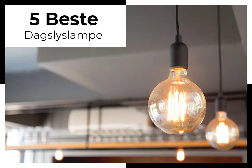 dagslyslampe beste i test få en naturlig lysboost for hjemmet eller kontoret med dagslyslampe