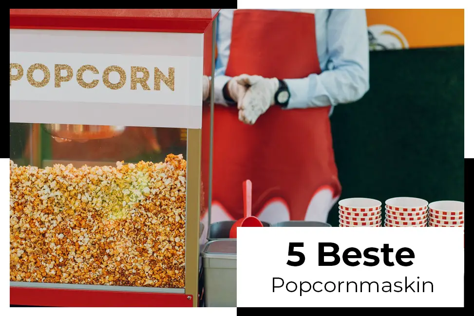 beste popcornmaskin test popcornmaskin perfekt for hjemmeunderholdning