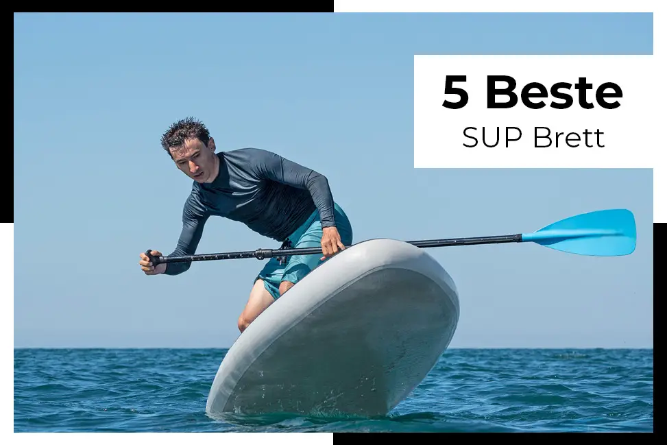 beste sup brett test leter du etter en ny og spennende måte å utforske kystlinjen på? Finn ut det beste SUP brettet