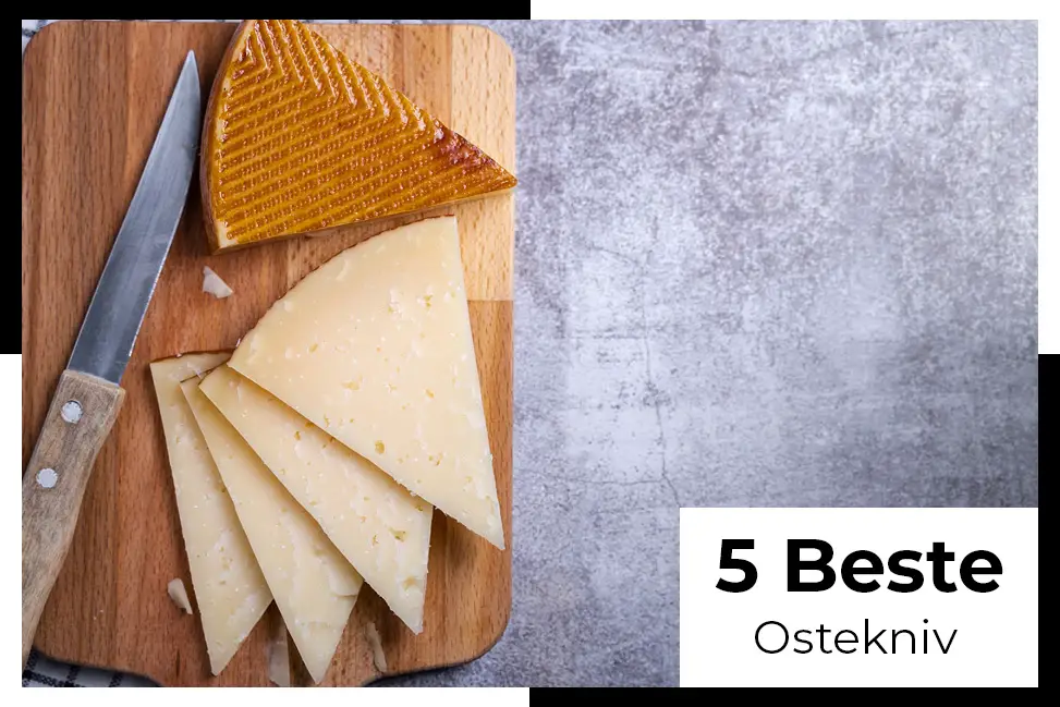 beste ostekniv test ostekniv er det perfekte verktøyet for å skjære gjennom ost som en proff
